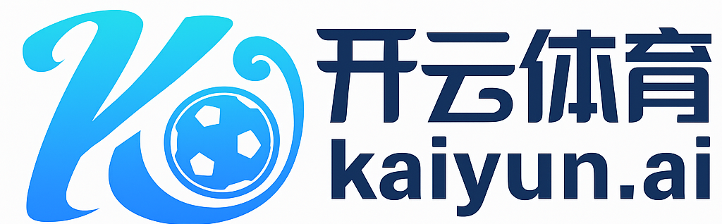 开云-Kaiyun(中国)官方网站/登录入口